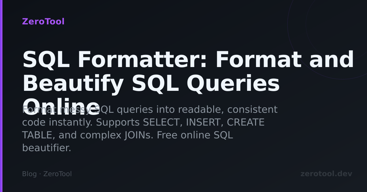 SQL Formatter: Format and Beautify SQL Queries Online