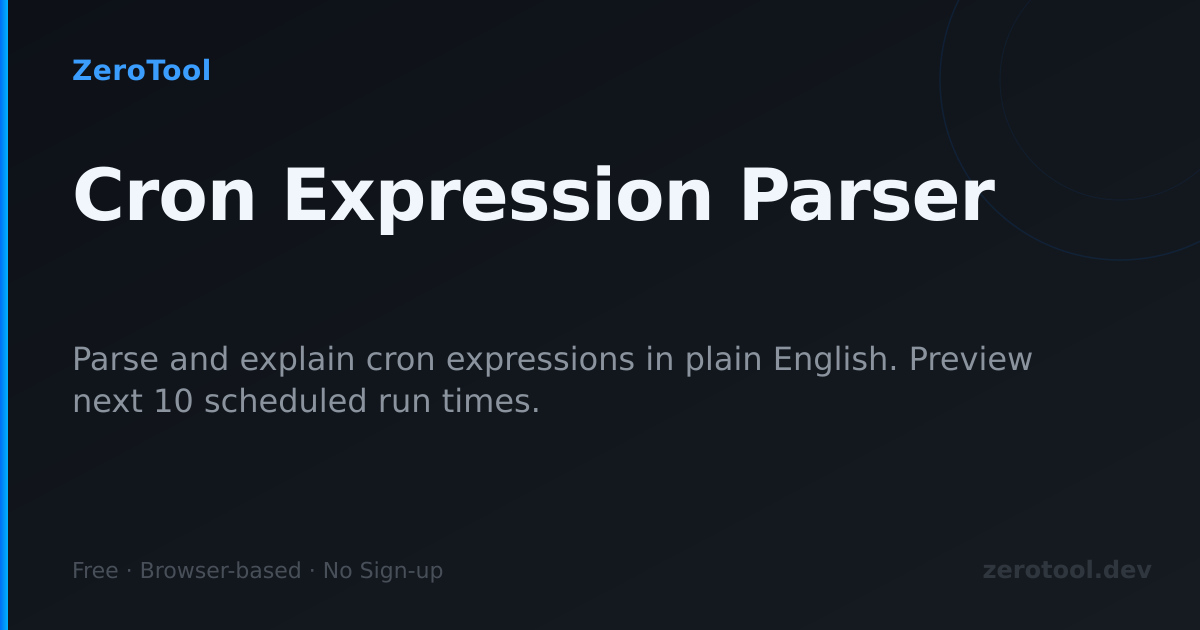 Cron 式パーサー — 無料オンライン | ZeroTool