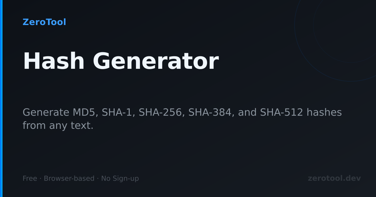 Hash Generator MD5 SHA-256 SHA-512 — Free Online | ZeroTool