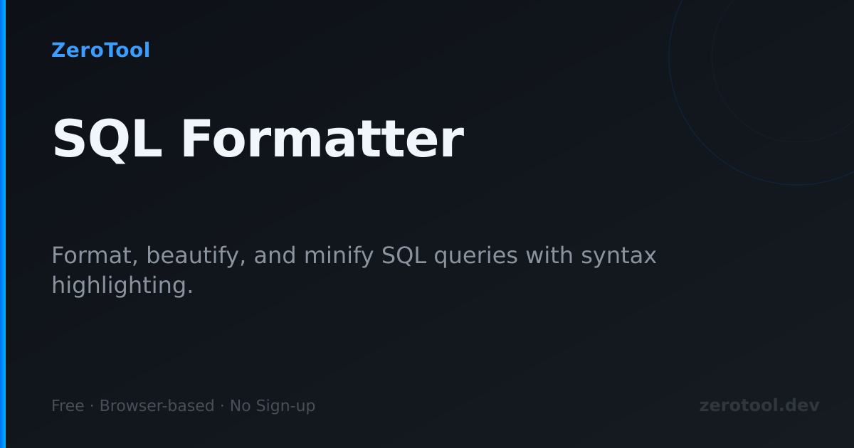 SQL Formatter & Beautifier Online — Free SQL Tool | ZeroTool